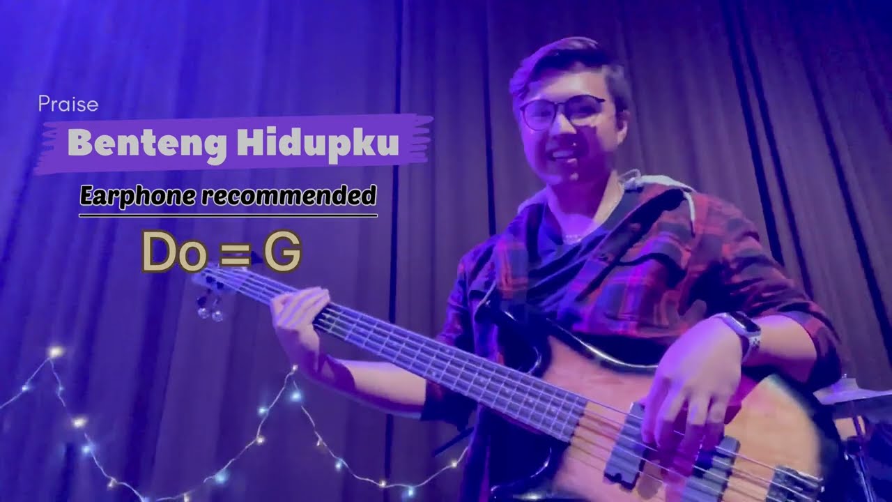 Benteng Hidupku Chord (Guitar Bass)