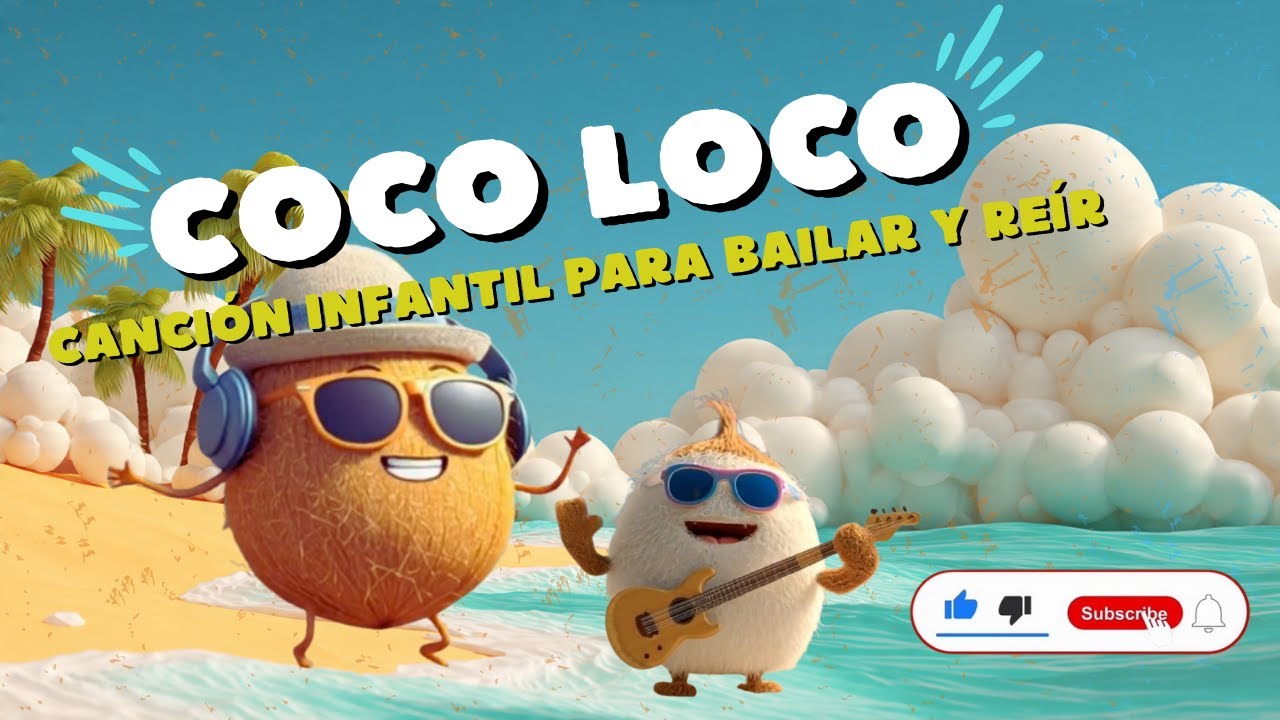 Coco Loco 🥥🎵 | Canción Infantil para Bailar y Reír #YouTubeKids #infantil
