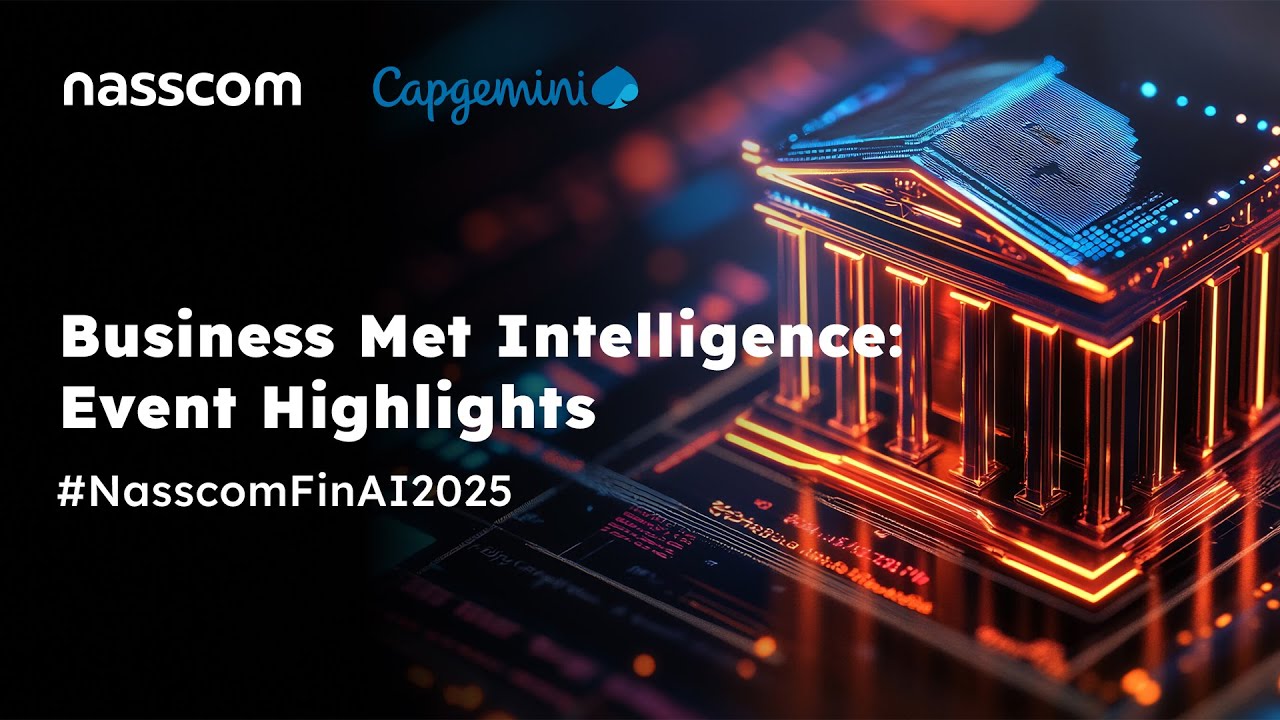 Nasscom x Capgemini FinAI Event 2025 | Highlight video