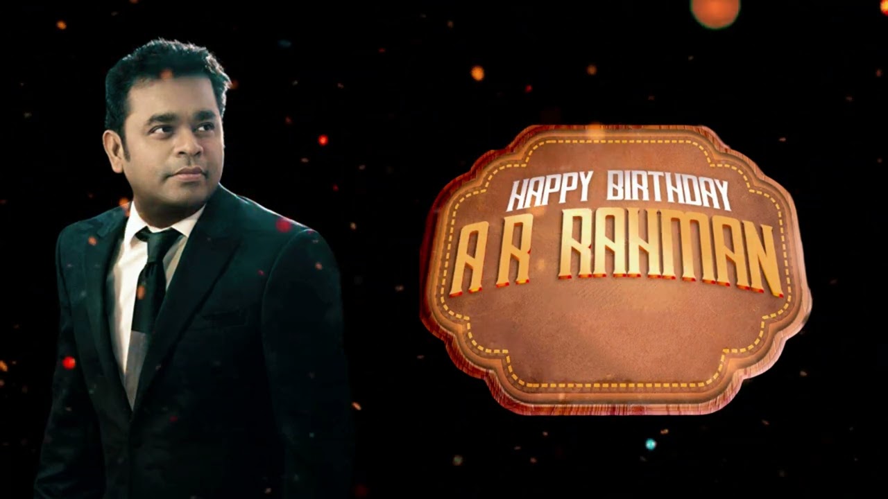 #Birth-Day Cues | An #ARRahman Musical | #HBDARR