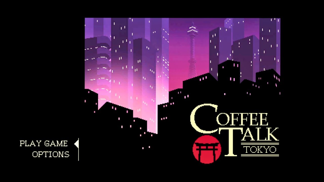 Coffee Talk Tokyo - Menu Title Screen and Original Soundtrack | OST