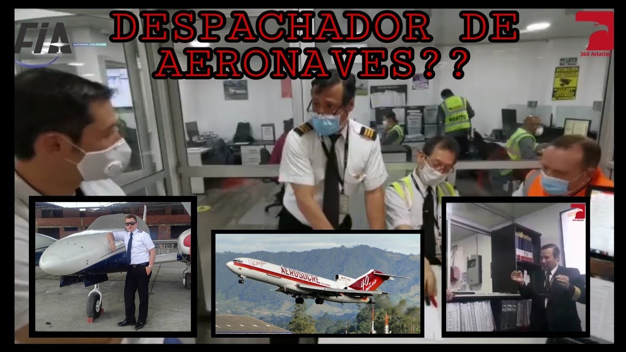 DESPACHADOR DE AERONAVES UNA DE LAS PROFESIONES MAS INGRATAS EN EL MEDIO AERONAUTICO