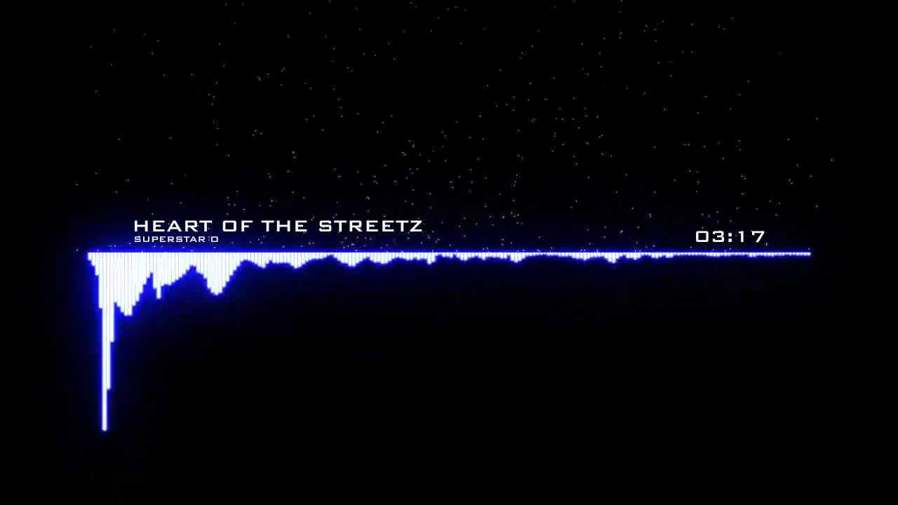 Heart Of The Streetz - Superstar O - TheBestOfSoundClick