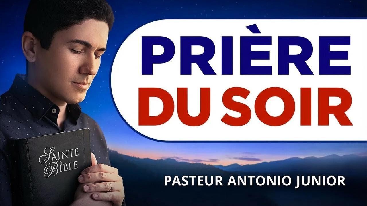 Prière du soir : Méditation avec les Psaumes 91 et 121