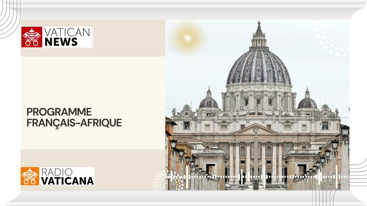 Radio Vatican, Français   Afrique 25 février
