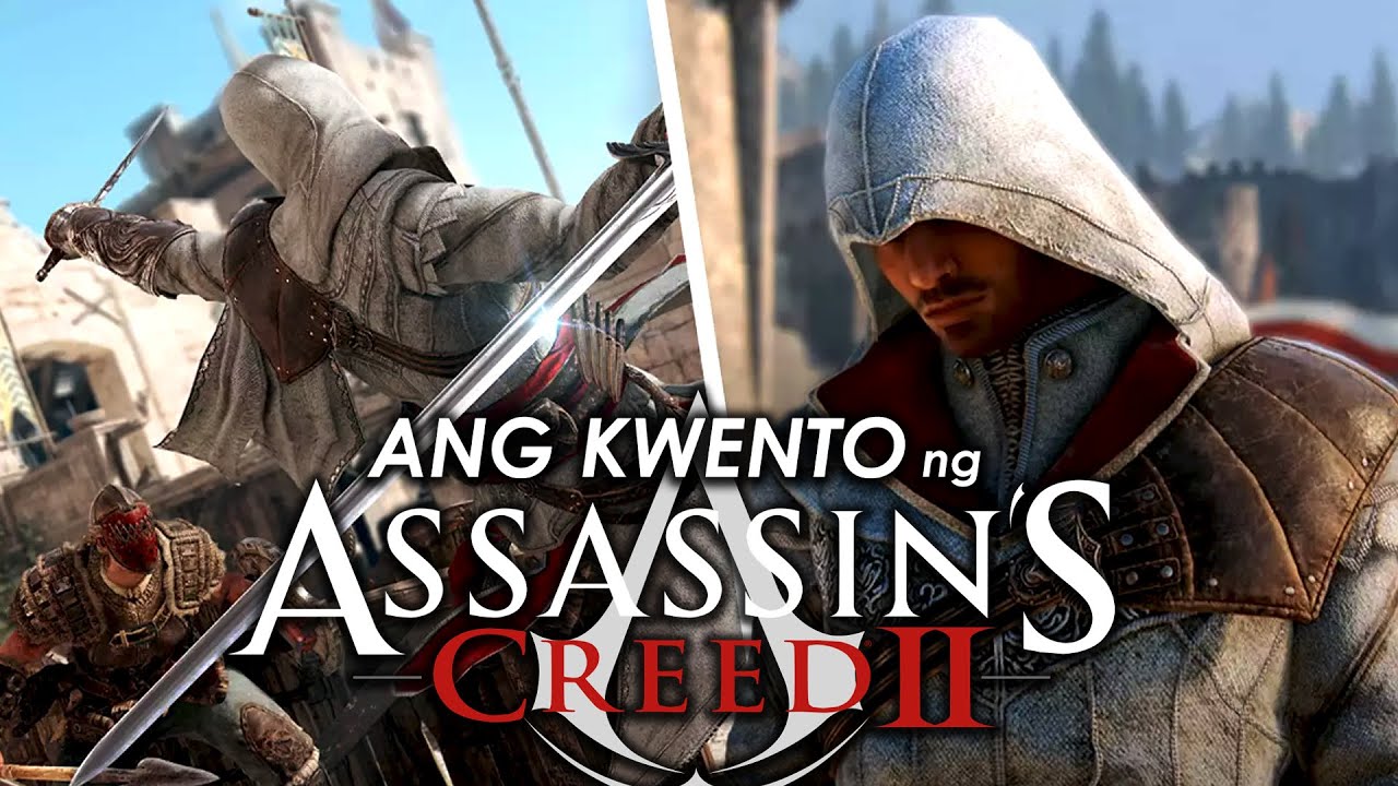Ang Kwento ng Assassin's Creed 2 | Pinoy Gaming Lore