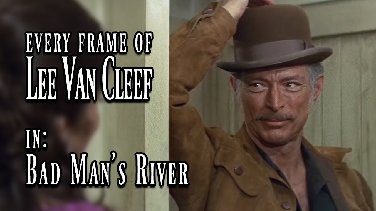 Every Frame of Lee Van Cleef in - Bad Man's River (1971)