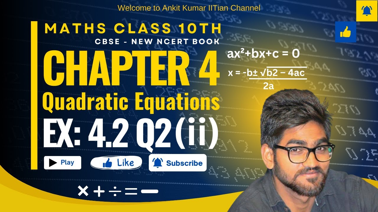 Class 10 Maths | Chapter 4 | Quadratic Equations | Ex 4.2 Question 2 (ii) | CBSE New NCERT #079