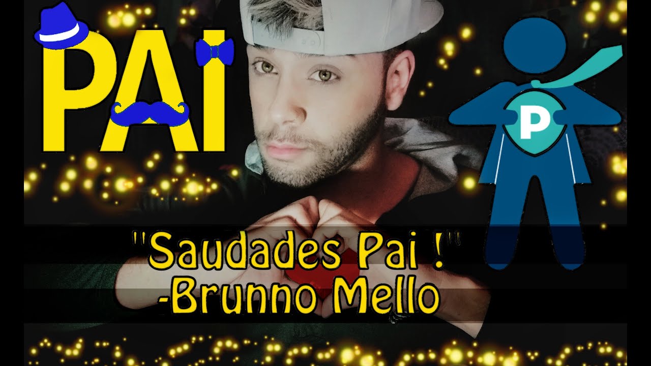 SAUDADES PAI (Homenagem) RAP ROMANTICO-Brunno Mello