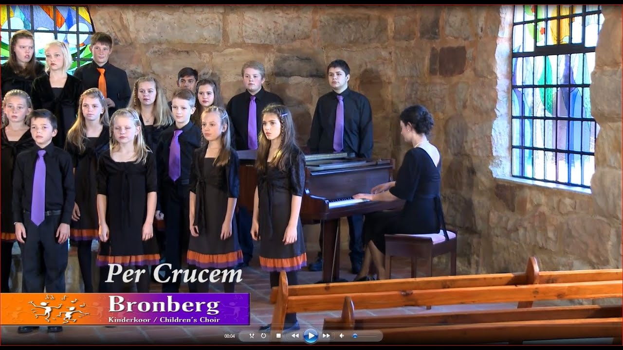 Per Crucem (Bronberg Kinderkoor/Children's Choir)