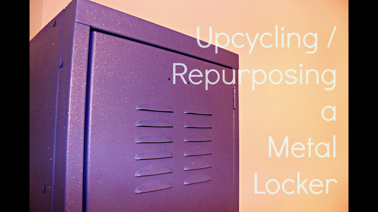 How to Upcycle and Re-purpose a Metal Locker - Daughter's Room Upgrade Part 2