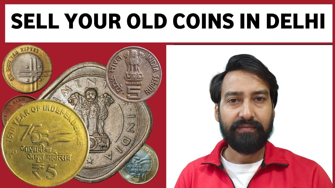 SELL YOUR OLD COINS IN DELHI || HOW TO SELL YOUR OLD COINS | SELL OLD COIN BUYER IN INDIA💥
