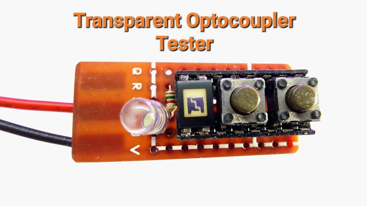 DIY Transparent Optocoupler Tester | I scraped the optocoupler to see what it looked like inside