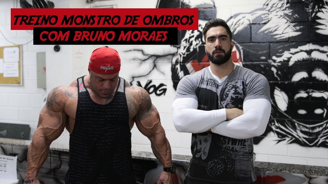 TREINO MONSTRO DE OMBROS COM BRUNO MORAES