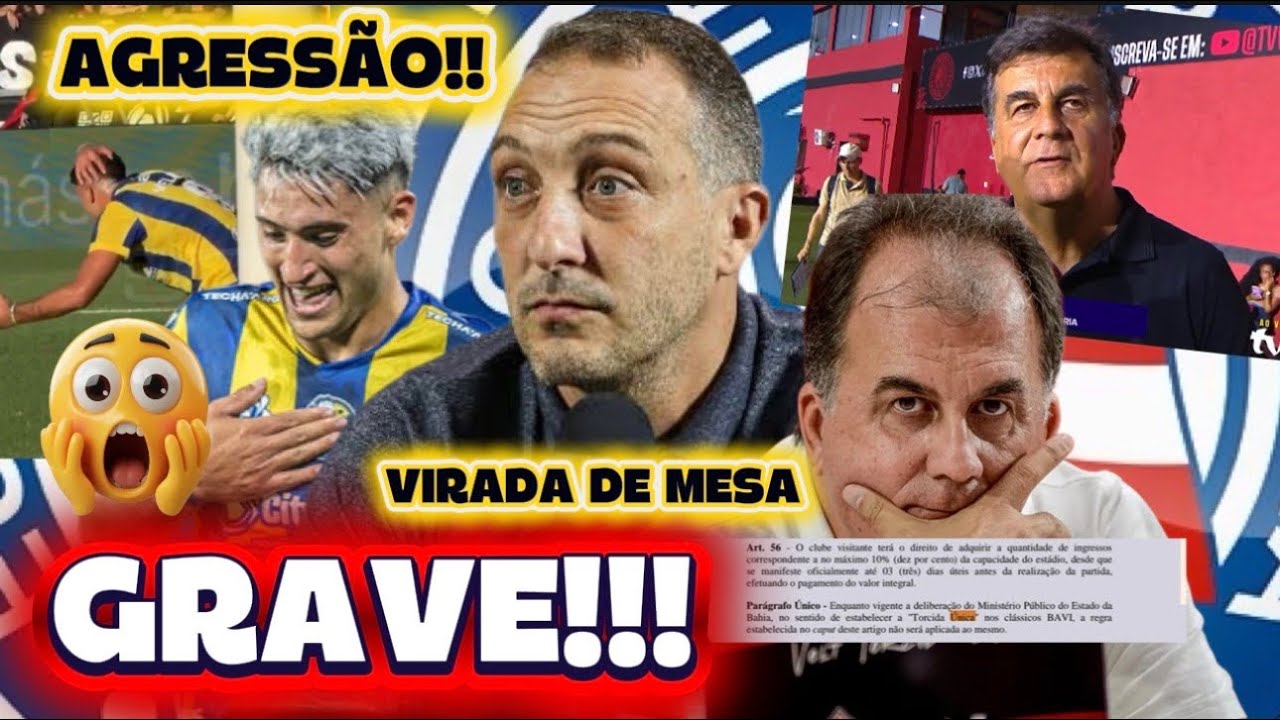 🔥💣😱BAHIA,ABSURDO E GRAVE: ALEJO VELIZ, FÁBIO MOTA TENTANDO MANIPULAR O CAMPEONATO;🔥BAVI NA FINAL