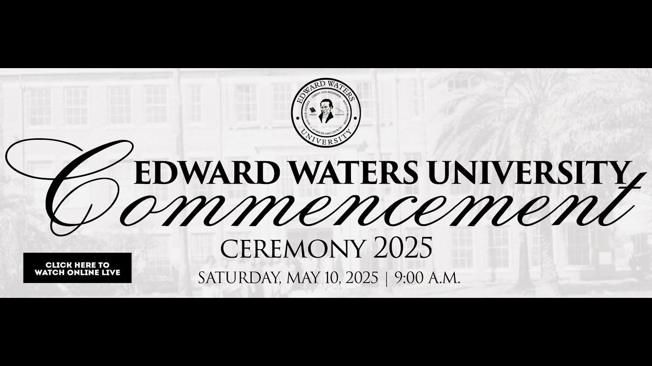 Edward Waters University Commencement Ceremony – 2025