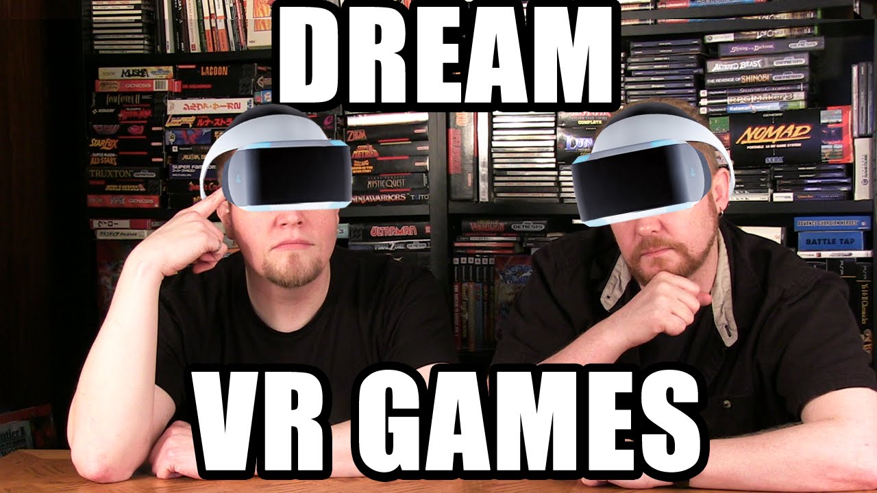 DREAM VR GAMES - Happy Console Gamer