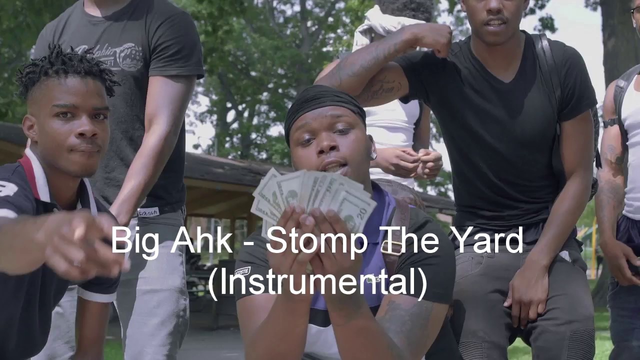 Big Ahk - Stomp The Yard (Instrumental)
