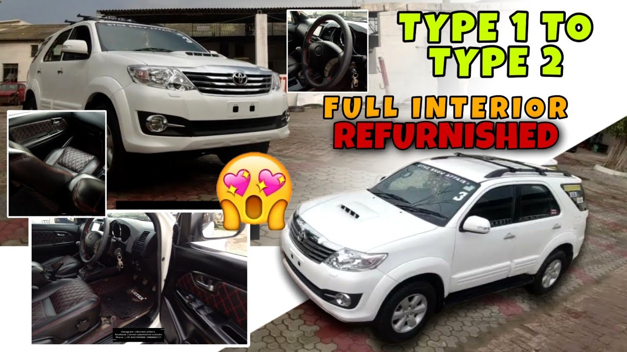 FORTUNER TYPE 1 TO TYPE 2 (CONVERTED) INTERIOR FULLY REFURNISHED l @StreetAutomotiveCustoms l MODIFICATION