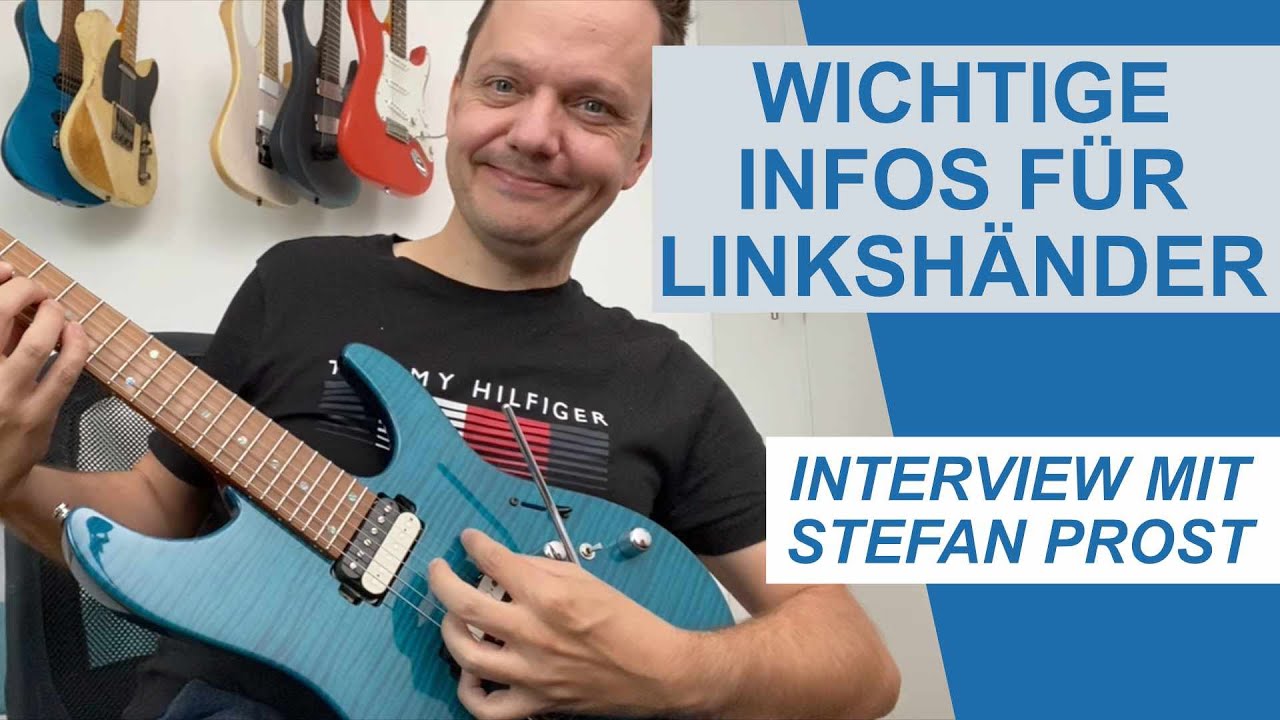 Sollten Linkshänder auch links rum Gitarre spielen? Interview mit Linkshänder-Berater Stefan Prost