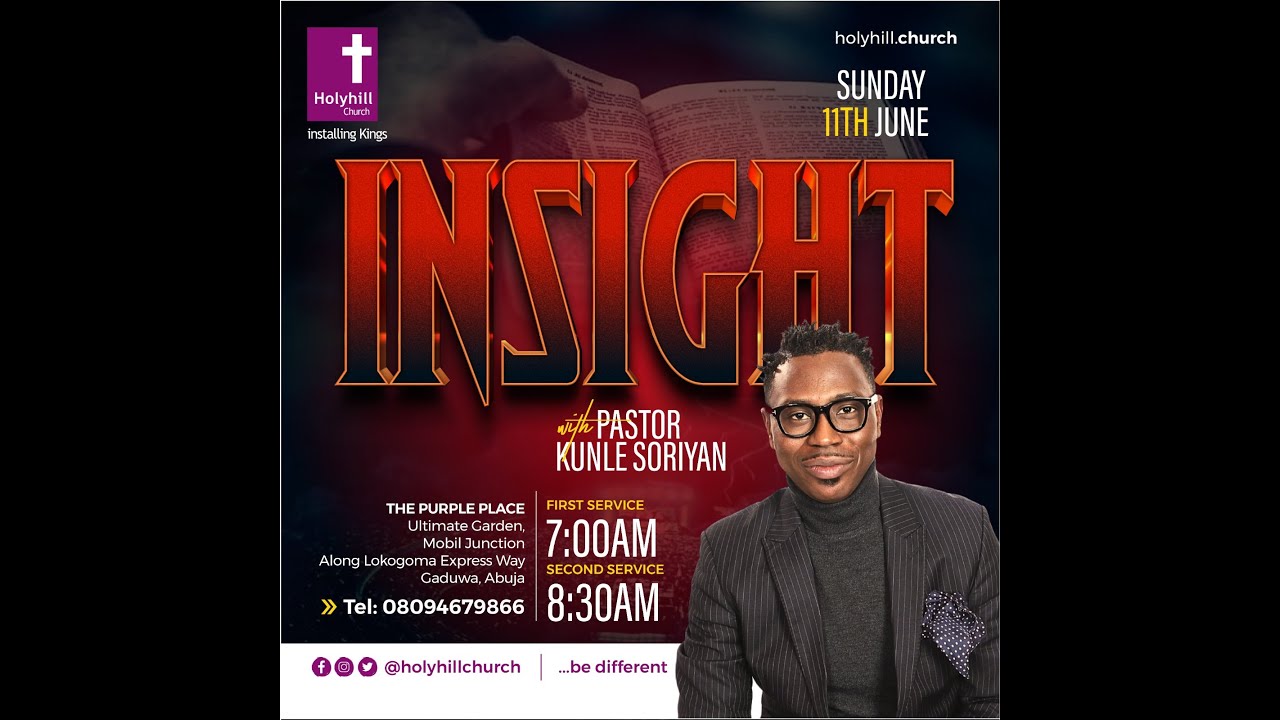 Insight with Pastor Kunle Soriyan | Second Service | 11th June 2023