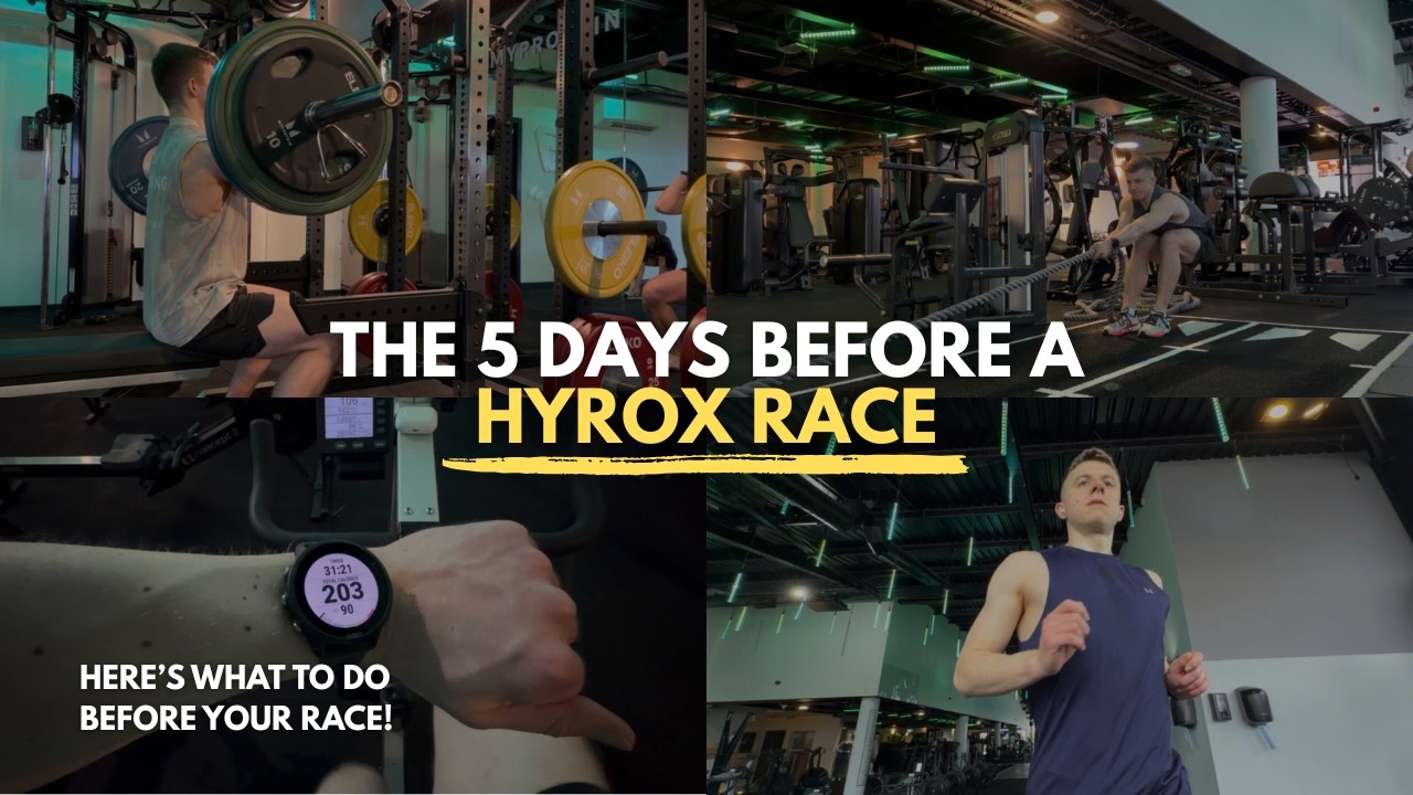 The 5 Days Before A HYROX Race