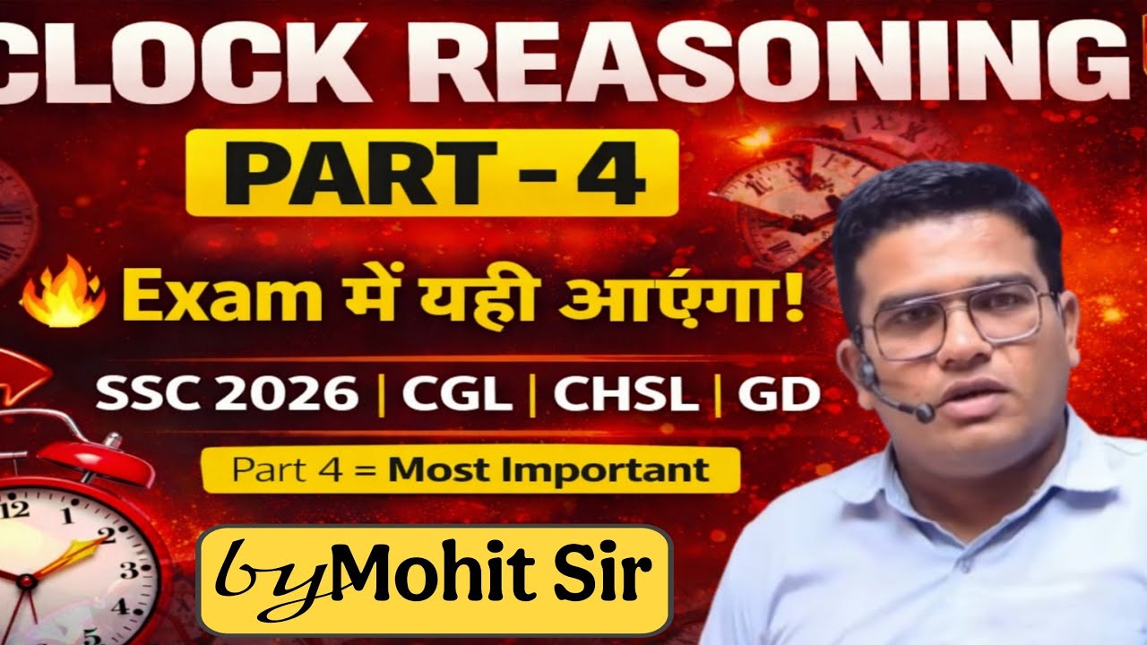 Clock Reasoning Part 4 | 100% Selection Target Questions | SSC 2026
