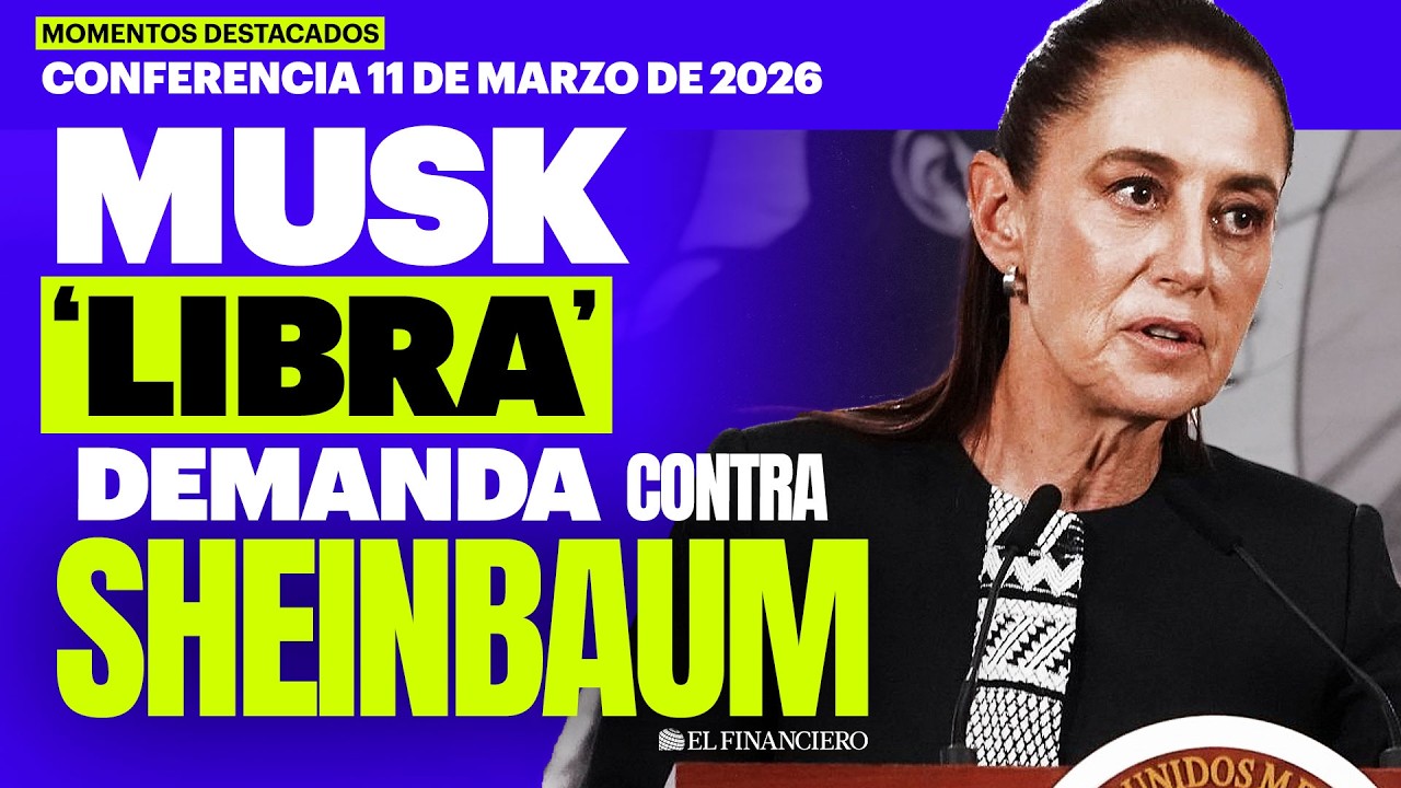 Sheinbaum decide NO DEMANDAR a Elon Musk tras acusación de VÍNCULOS con narcos | Mañanera 11/03/26