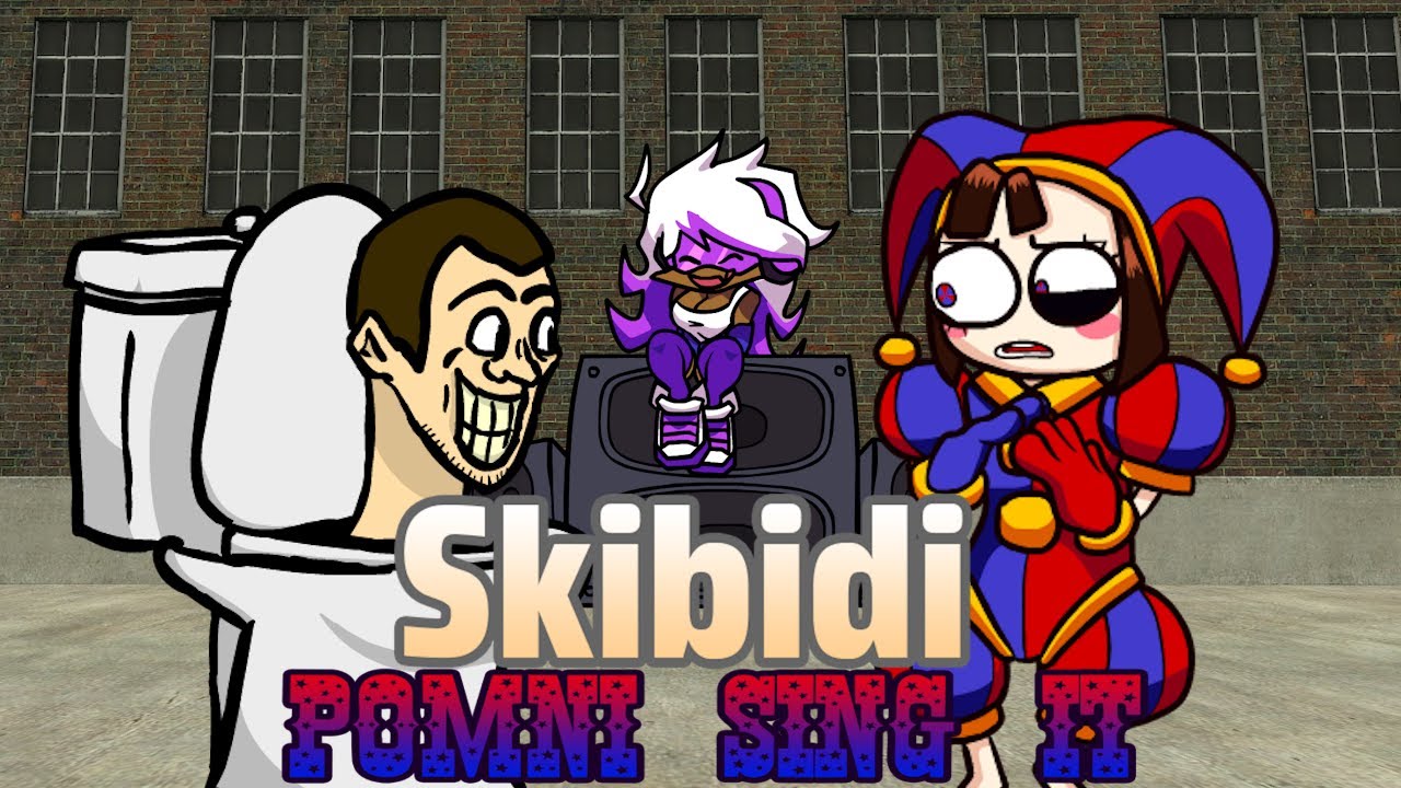 FNF Skibidi but Pomni sing it