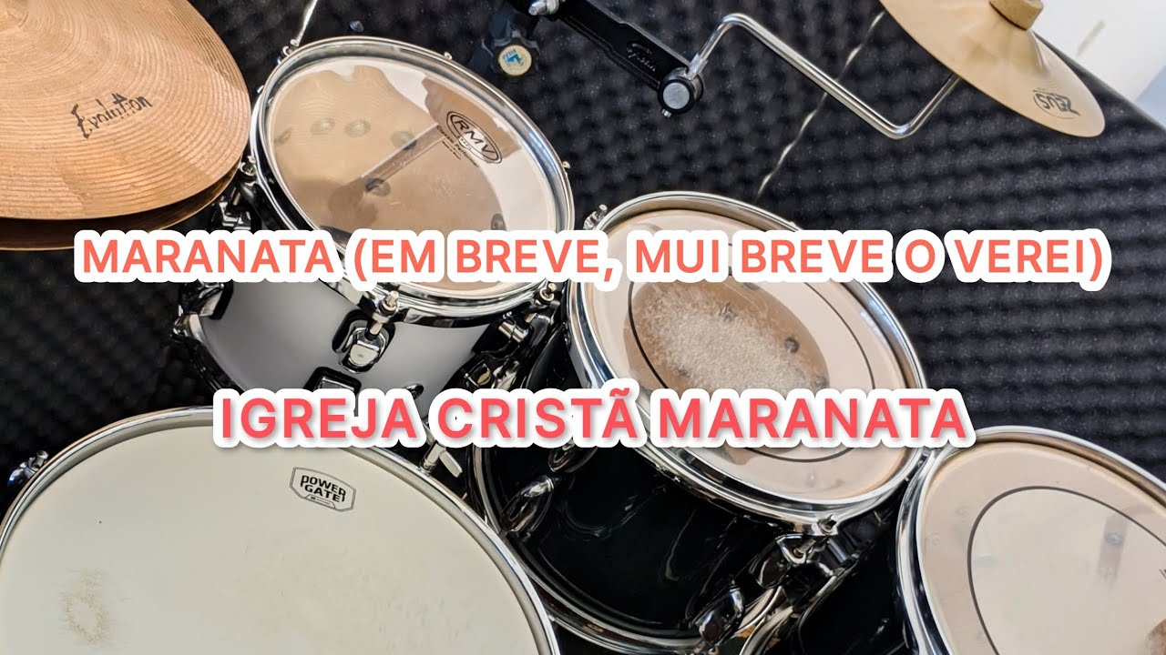 Maranata (Em Breve, Mui Breve O Verei) Bateria - ICM