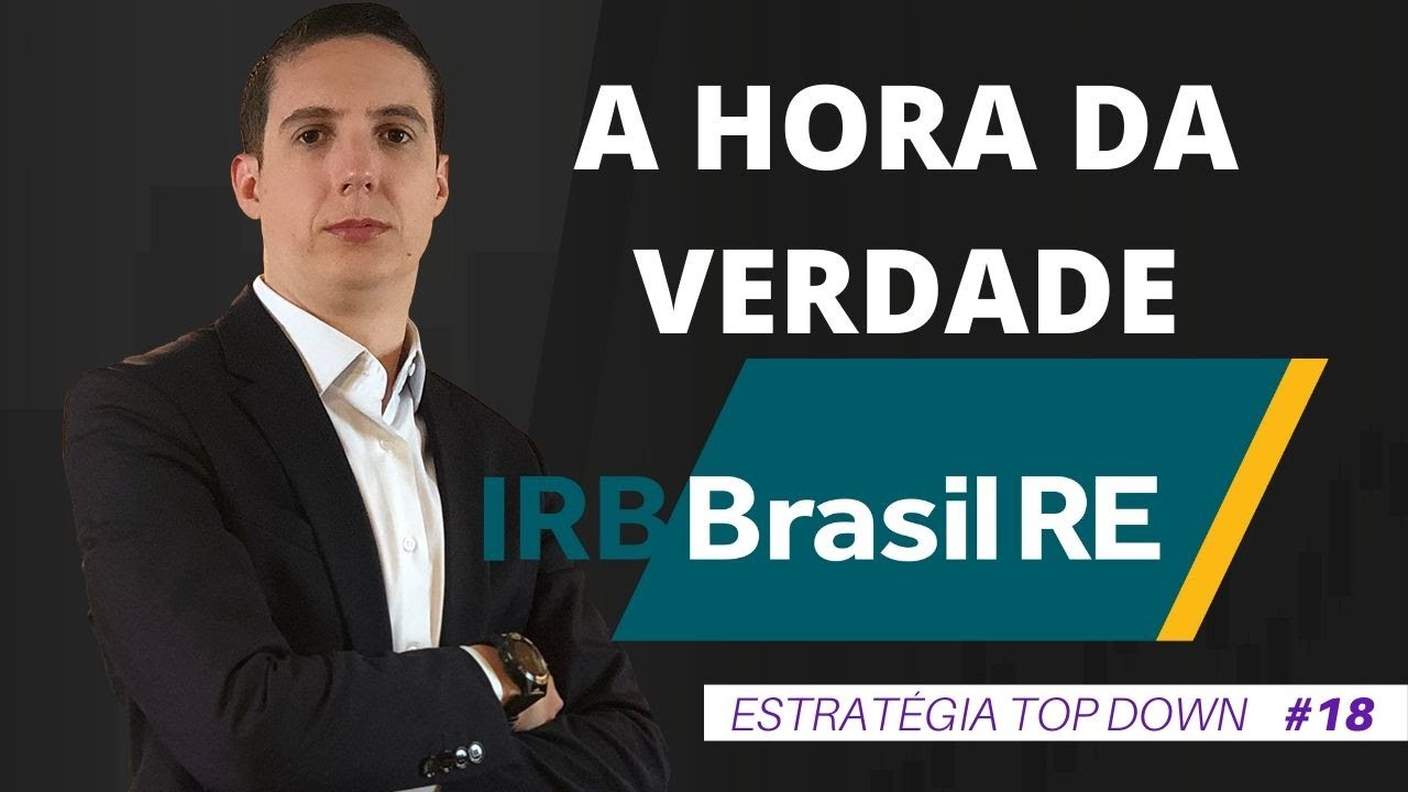 IRB (IRBR3) – 5 PONTOS SOBRE O RESULTADO DO 1T20 | #18 Top Down