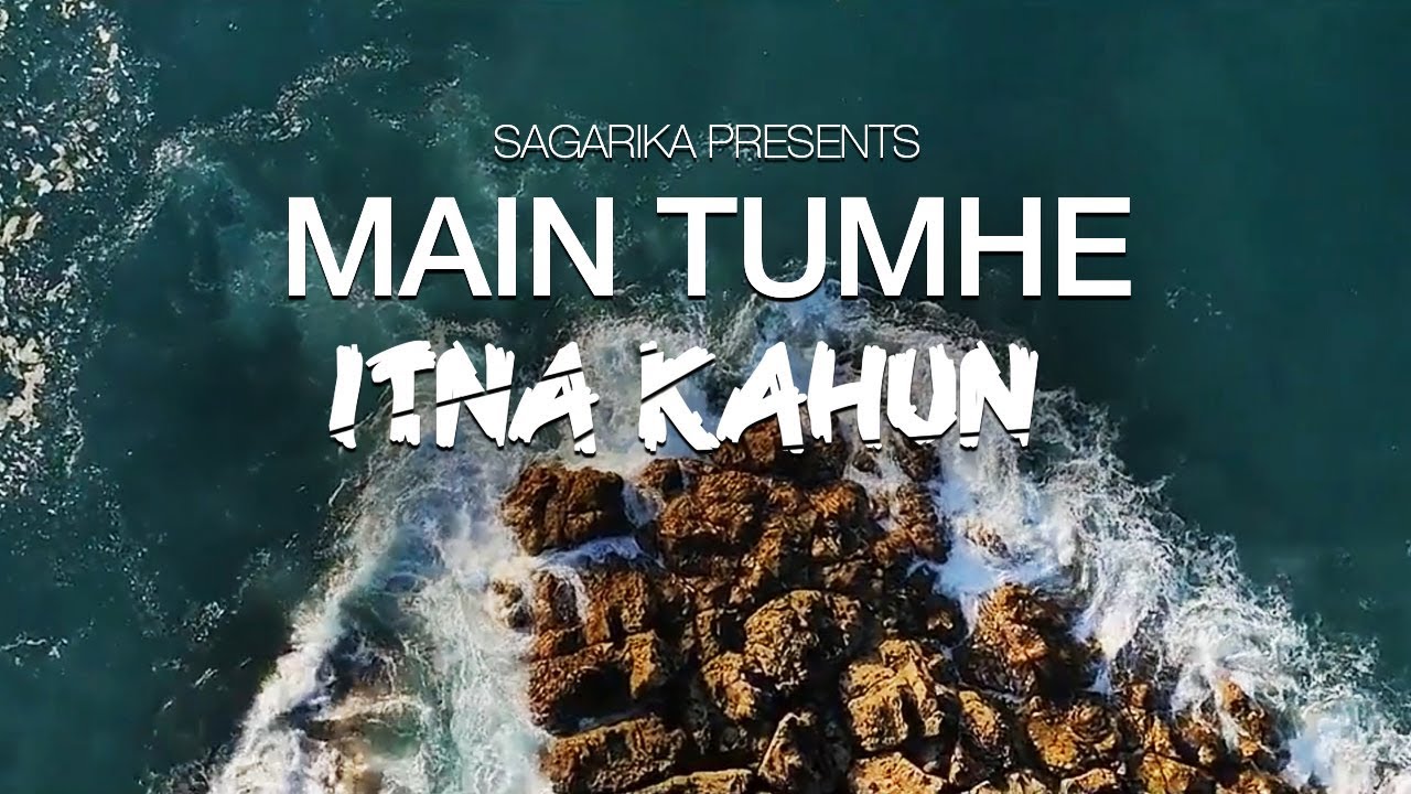 Main Tumhe | Official Video | Singer Sagarika & Gautam Mukherjee| New Hindi Romantic Song