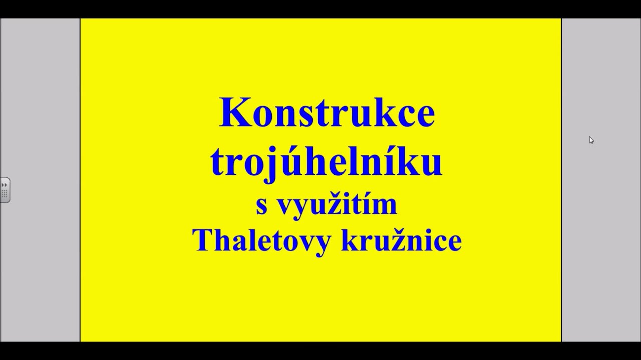 Konstrukce trojúhelníka s pomocí Thaletovy kružnice