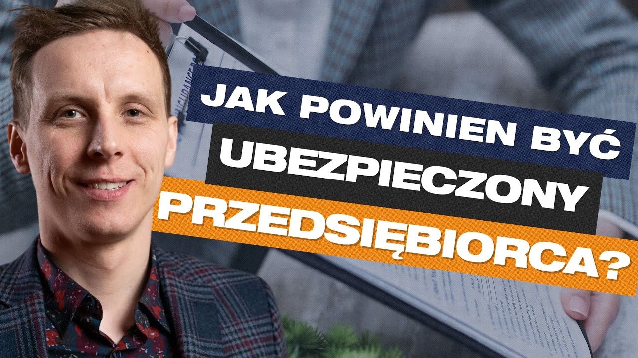 Ubezpieczenie przedsiębiorcy zabezpieczające jego biznes. Kamil Cieplicki | Przygody Przedsiębiorców