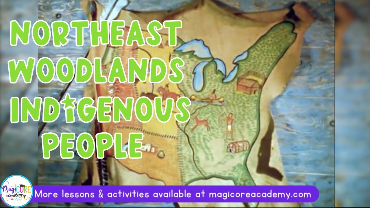 Northeast Woodlands Indigenous People | Native American Regions for Kids