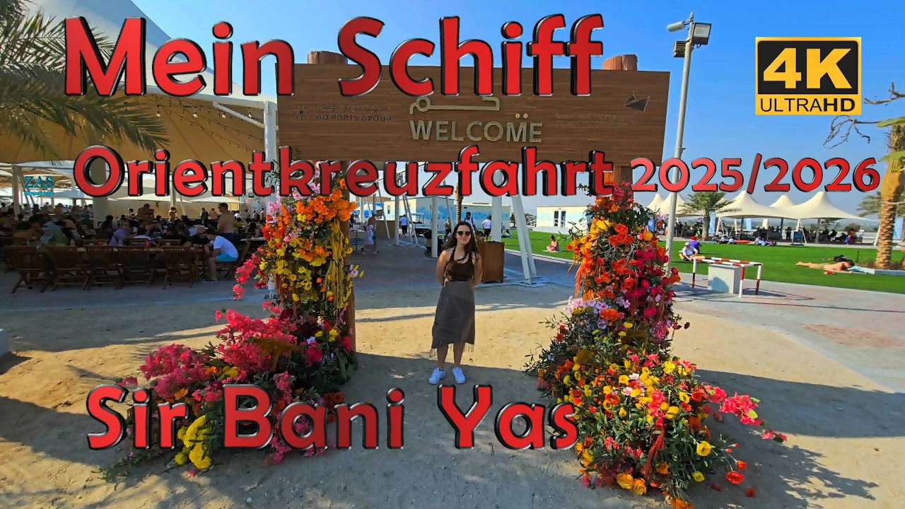 MEIN SCHIFF | Orientkreuzfahrt 2025-2026 | Sir Bani Yas Island | 4K | #meinschiff #abudhabi