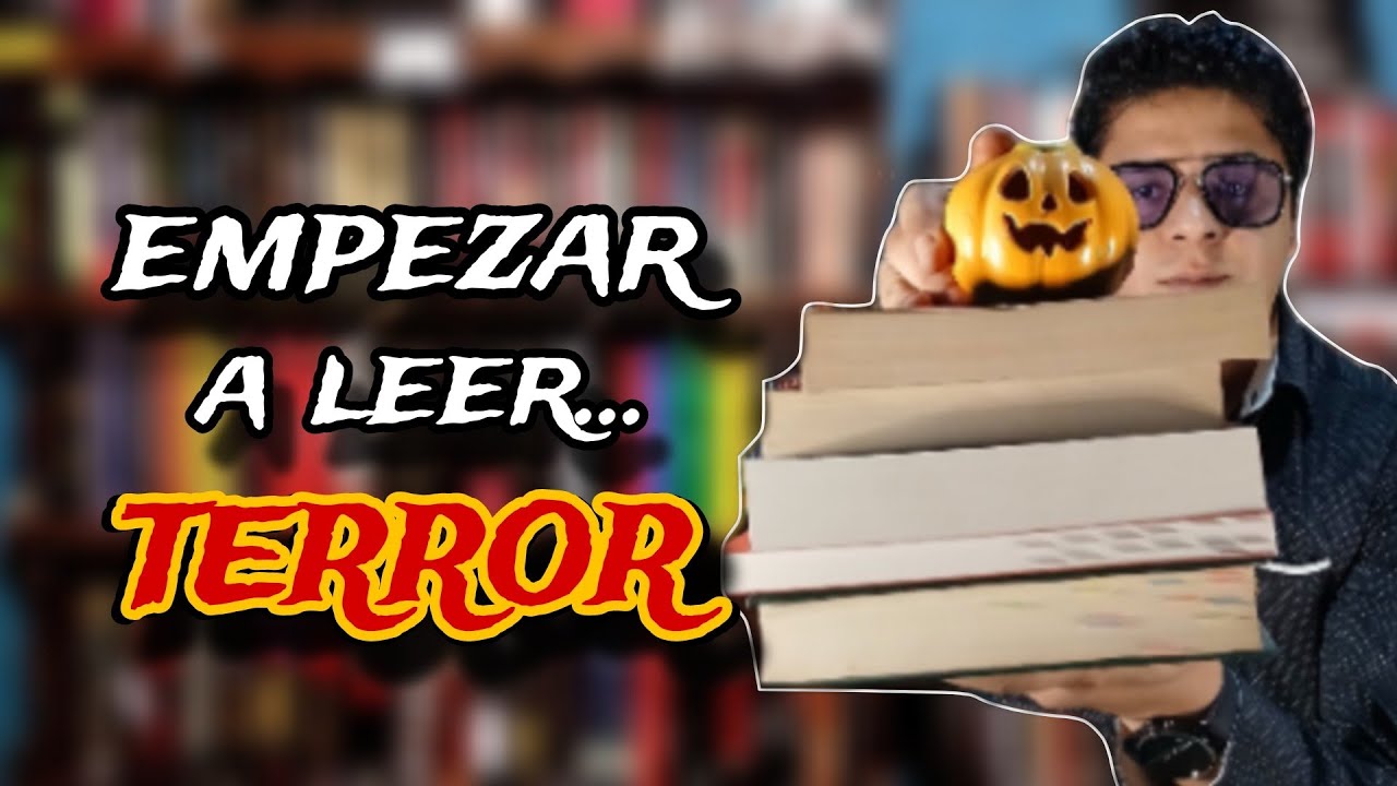 📚🎃 10 Libros para EMPEZAR a leer TERROR 📚🎃 #SpookySeason | ESMARCOREYES