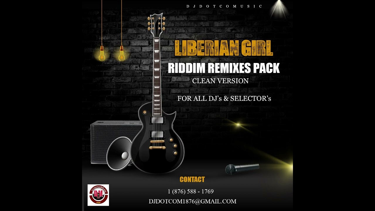 LIBERAIN GIRL RIDDIM (REMIXES PACK)®