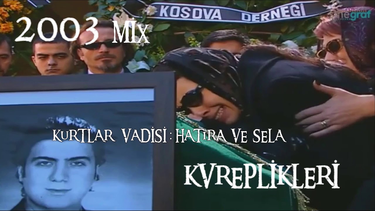 Kurtlar Vadisi - Hatıra ve Sela Müziği (2003 Mix)