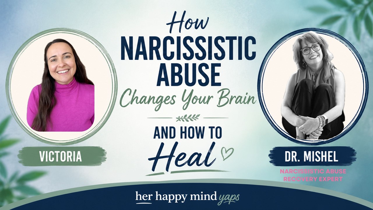 How narcissistic abuse changes your brain... And how to heal!