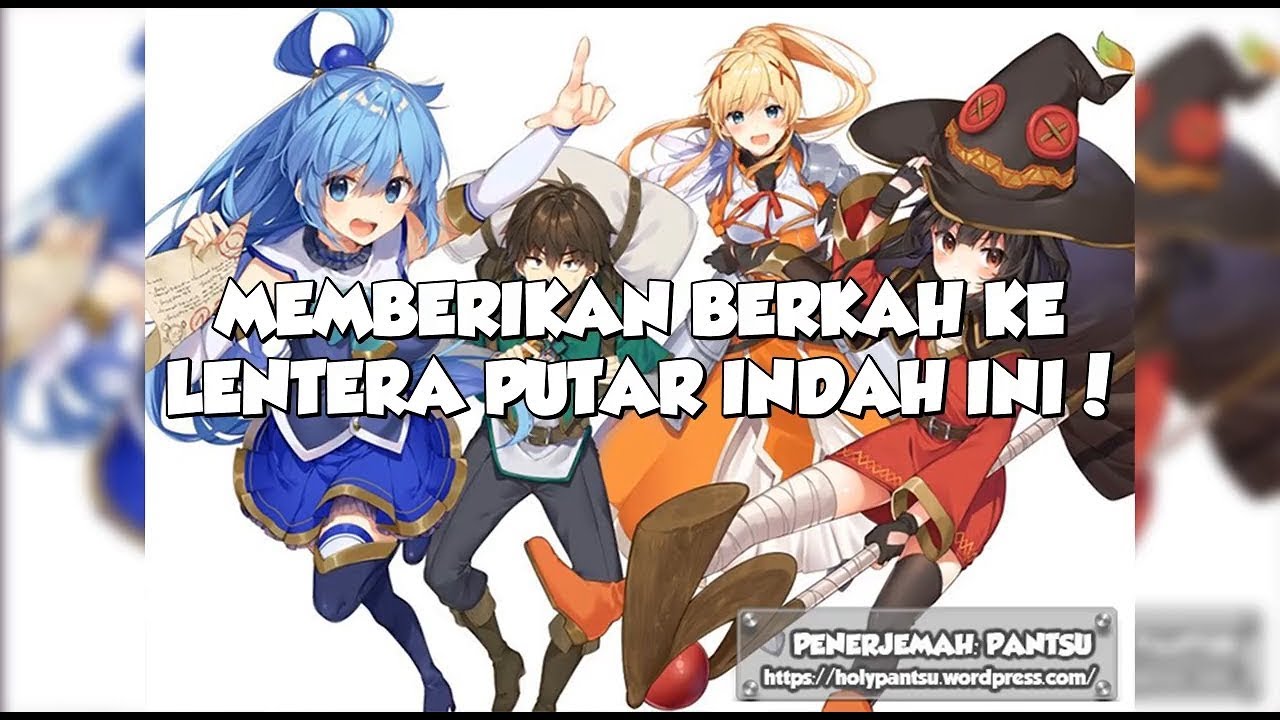 [ Sub Indo ] Konosuba Drama CD 2 - Memberikan berkah ke lentera putar indah ini!