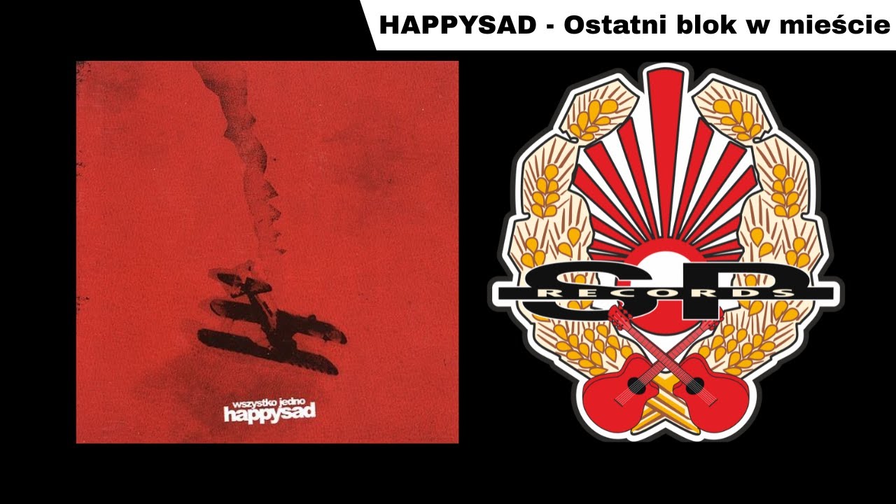 HAPPYSAD - Ostatni blok w mieście [OFFICIAL AUDIO]
