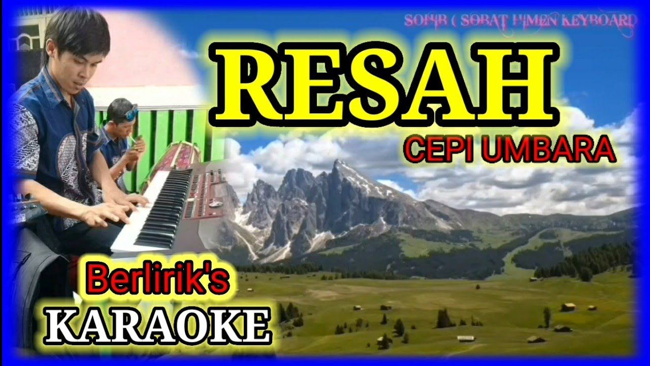 RESAH KARAOKE KOPLO RAMPAK ~ CEPI UMBARA