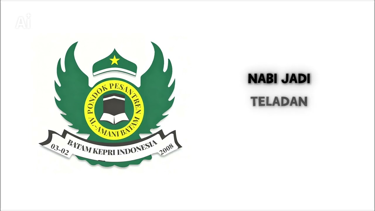MARS PONDOK PESANTREN AL AMANI BATAM 