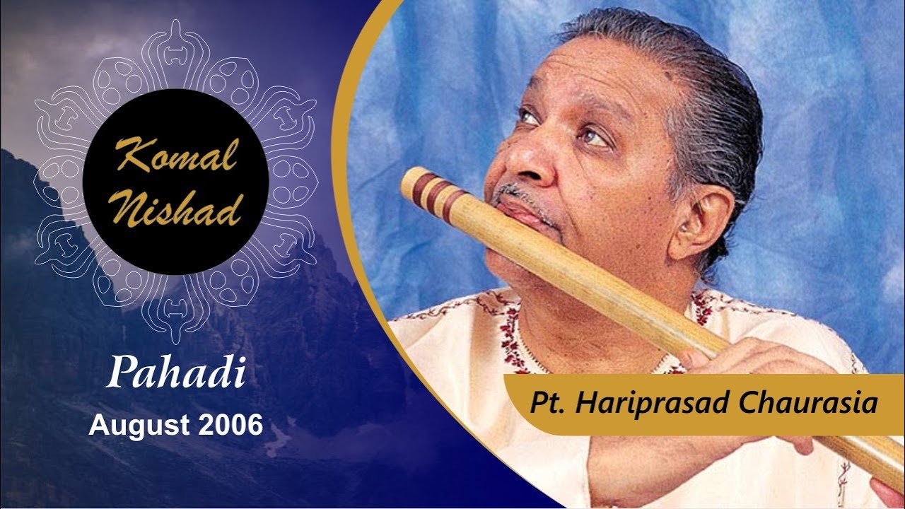 Pahadi | Pt. Hariprasad Chaurasia | Hindustani Classical Flute / Bansuri | 6/6