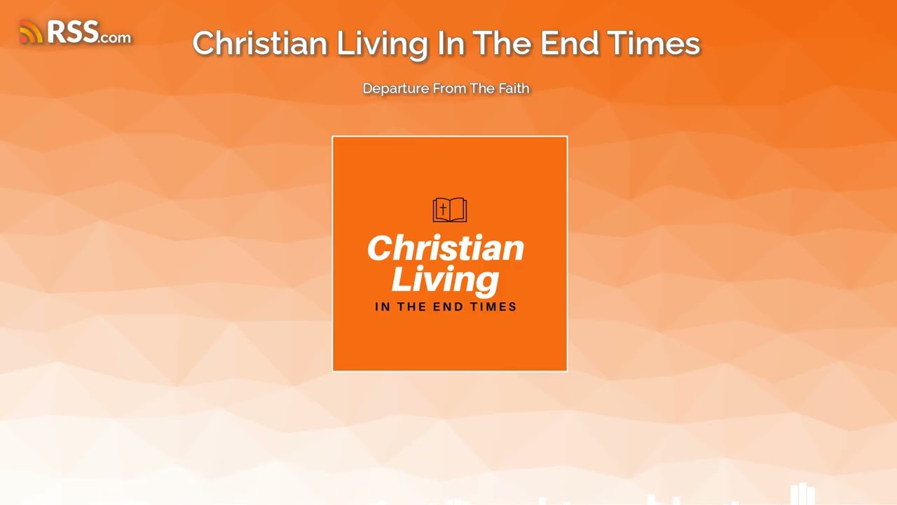 Departure From The Faith