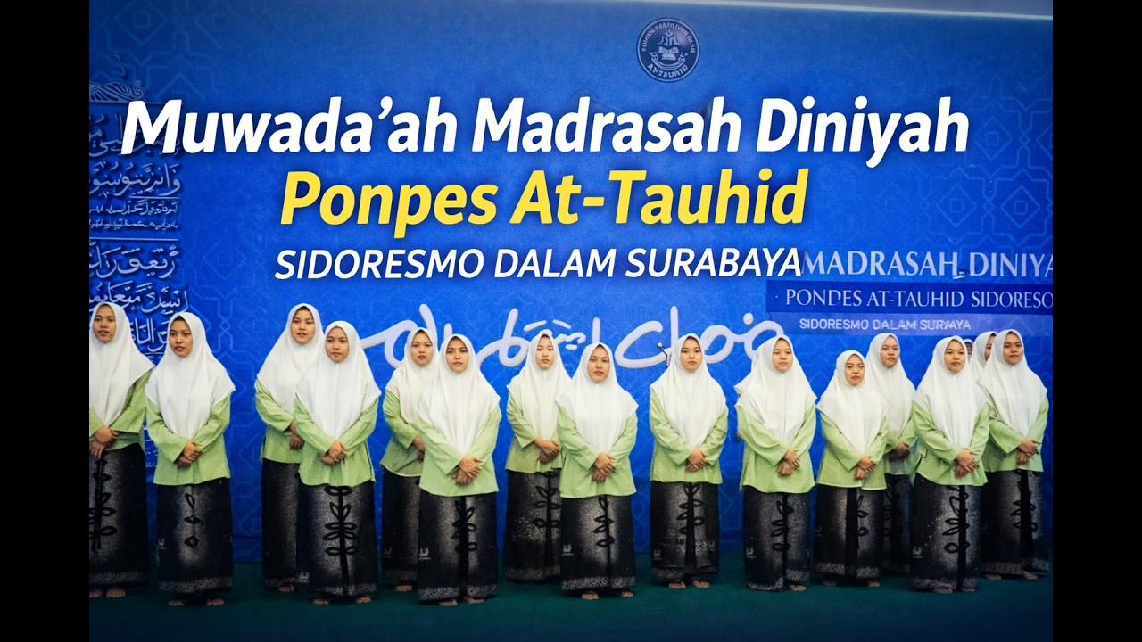 Santri Putri - Muhammadun Basyar | Muwada'ah Madrasah Diniyah Pondok Pesantren Islam At-Tauhid SBY