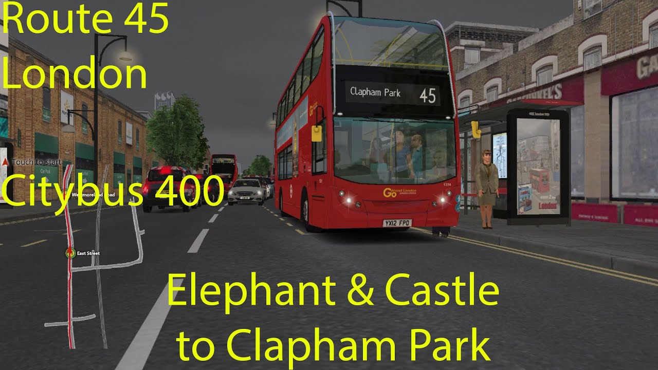 OMSI 2 - London Route 45, Elephant & Castle to Clapham Park (Citybus 400)