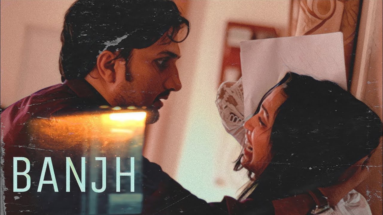 BANJH | BARREN | Domestic Violence | Women Empowerment | ENG SUB