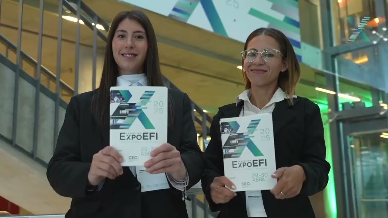 Así fue ExpoEFI 2025 - 29 y 30 de Abril - CEC Buenos Aires